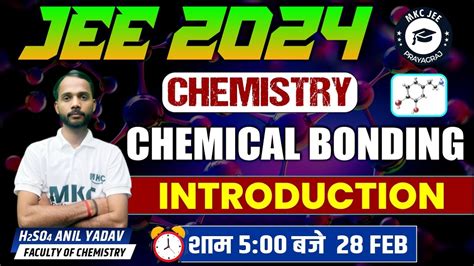 Jee Chemistry Class Chemicals Bonding Introduction Jee Main