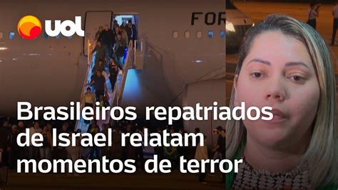 Israel X Hamas Brasileiros Relatam Terror Em Meio A Ataques Vimos Os