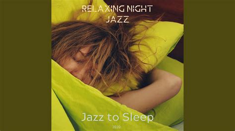 Slow Sleeping Jazz - YouTube Music