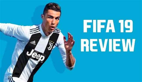 FIFA 19 Video Review - A Year of Ups and Downs | COGconnected