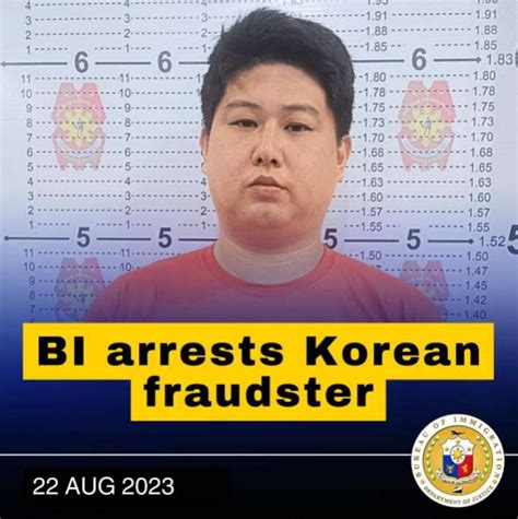 Bi Arrests Korean Fraudster Bureau Of Immigration Philippines