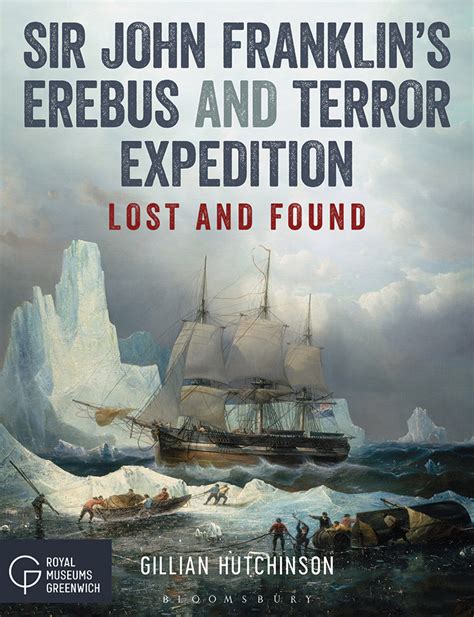 Sir John Franklins Erebus And Terror Expedition Canadas History