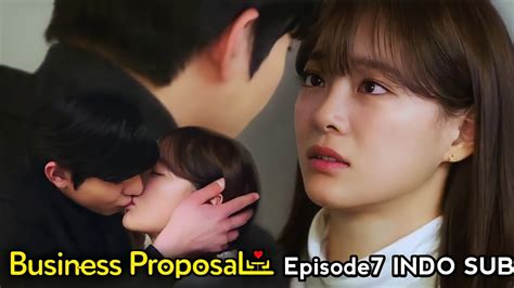 A Business Proposal Episode 7 Sub Indo Kim Se Jeong Ahn Hyo Seop