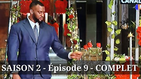 The Bachelor Afrique Saison Pisode Complet Youtube