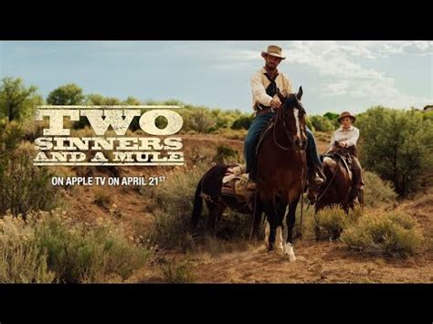 Two Sinners And A Mule Trailer Ultimate Film Trailers Youtube