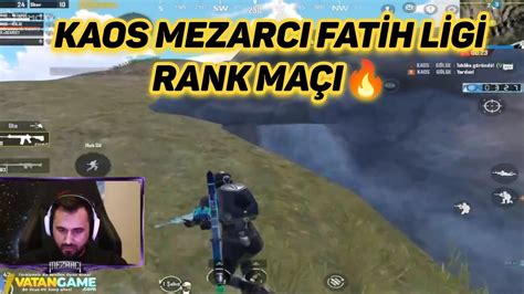 KAOS MEZARCI FATİH LİGİNDE FULL RUSH RANK MAÇI Kaos Mezarcı pubg