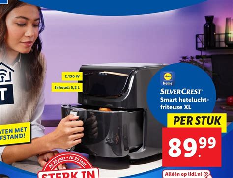 Silvercrest Smart Hetelucht Friteuse Xl Per Stuk Aanbieding Bij Lidl