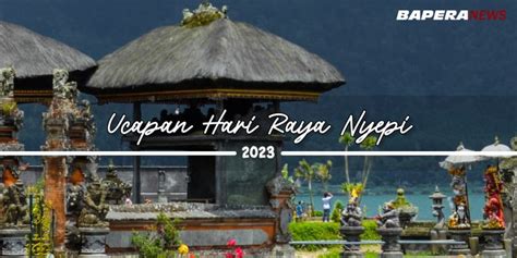 Daftar Lengkap Ucapan Selamat Hari Raya Nyepi 2023 Ada Bahasa Bali