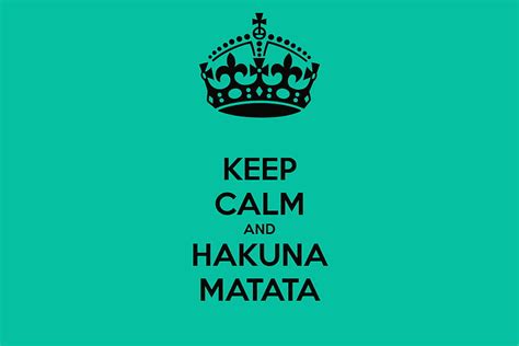 Hakuna Matata Para Tu M Vil Y Tableta Explora Hakuna Matata