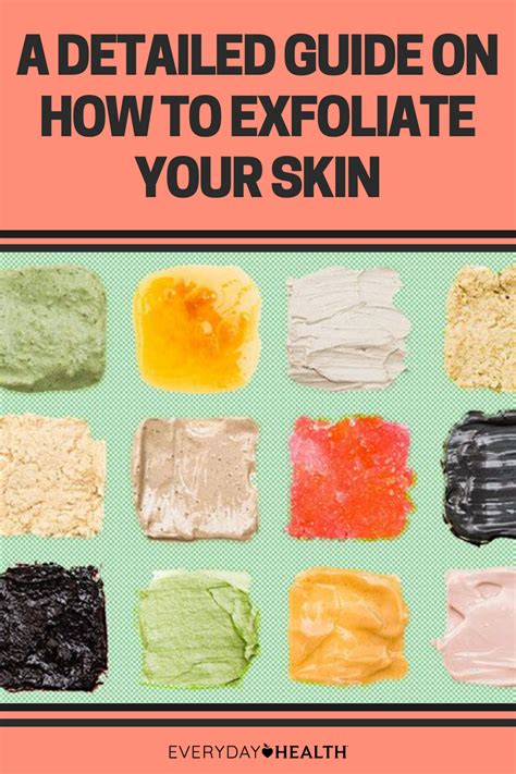 How To Exfoliate Your Skin A Detailed Guide