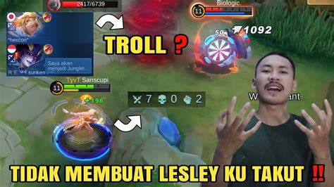 Solo Rank Dapet Tim Nge Troll Tidak Membuat Lesley Ku Takut Best Build