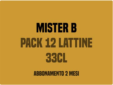 Pack 12 Mister B Abbonamento 2 Mesi Vialatta