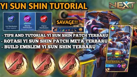 TUTORIAL PASIF YI SUN SIN 2021 PATCH TERBARU ROTASI BUILD TIPS AND