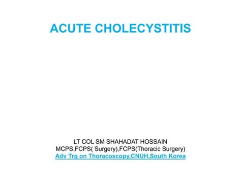 Acute Cholecystitis Ppt