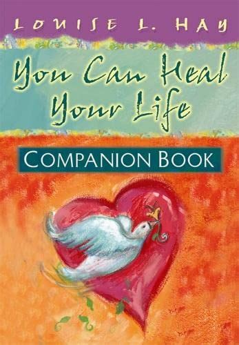 You Can Heal Your Life Companion Book By Louise Hay Used