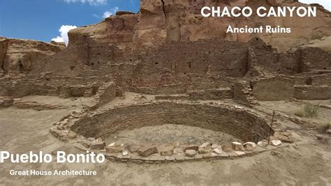 Pueblo Bonito Great House Kiva Ruins Chaco Canyon Culture Site In The