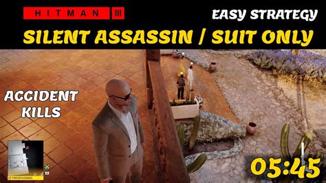 Hitman 3 Mendoza Silent Assassin Suit Only 05 45 EASY STRAT YouTube