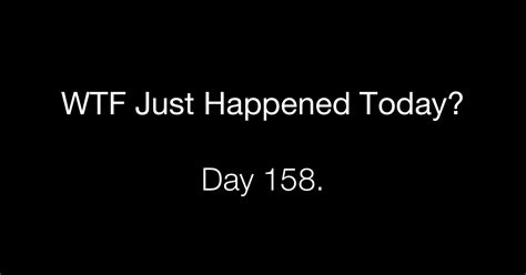 Day Reinstated What The Fuck Just Happened Today