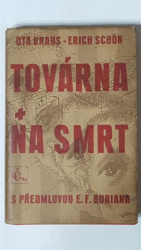 Továrna na smrt Erich Kulka Ota Kraus Aukro