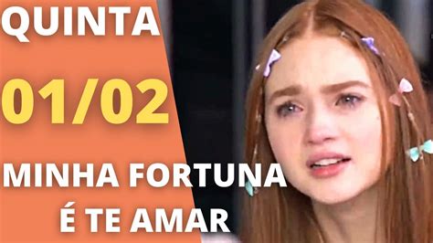 MINHA FORTUNA É TE AMAR Capítulo 01 02 QUINTA Resumo da novela