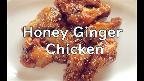 Crispy And Flavorful Honey Ginger Fried Chicken Wings Easy Recipe No Flour Youtube