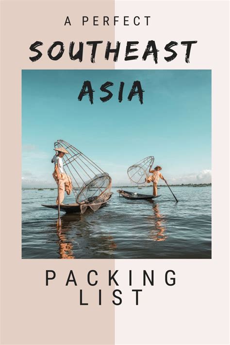 Southeast Asia Packing List Ultimate Guide On What To Bring Artofit