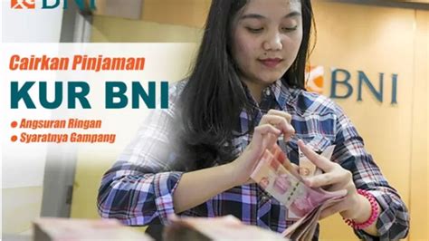 Syarat KUR BNI 2024 Tak Perlu NPWP Ini Syaratnya Pesawaran Inside