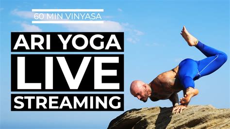 Ari Yoga Wednesday 13th May 60 Min Vinyasa Twists Youtube