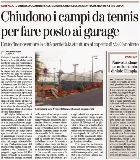 ALASSIOFUTURA Albenga I Campi Da Tennis Chiudono Per Permettere La