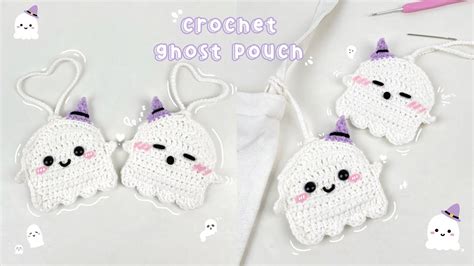 How To Crochet Ghost Pouch For Halloween Crochet Bag Charm