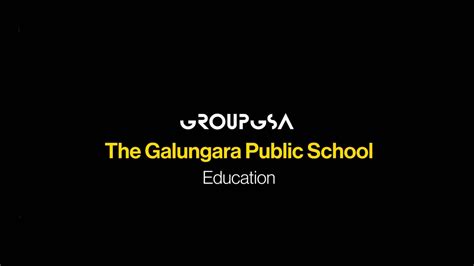 The Galungara Public School - GroupGSA