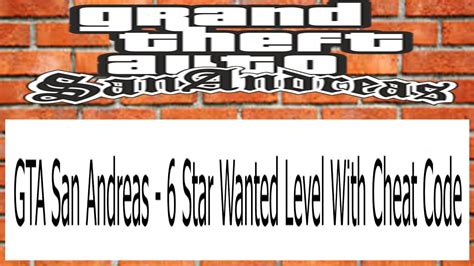 Gta San Andreas 6 Star Wanted Level With Cheat Code । Gta San Andreas