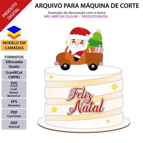 Arquivo Topo De Bolo Papai Noel Caminhonete Topo E Corte