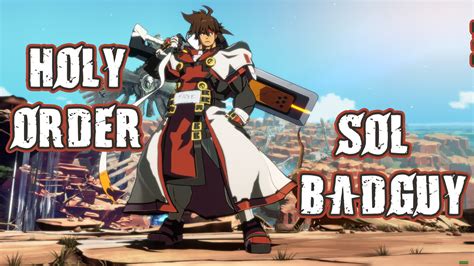 Holy Order Sol Outfit Guilty Gear Strive Mods