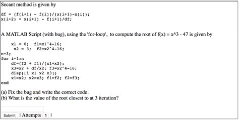 Solved Secant Method Is Given By A Matlab Script With Bug