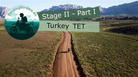 Into Turkey The Trans Europe Trail Tet Section Youtube