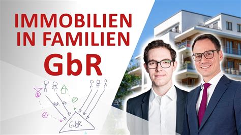 Familien GbR Mit Immobilien Steuern Und Nachfolgeplanung Optimieren