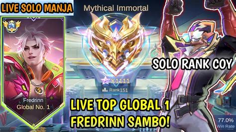 Live Global Fredrinn Solo Rank Mythic Ke Youtube