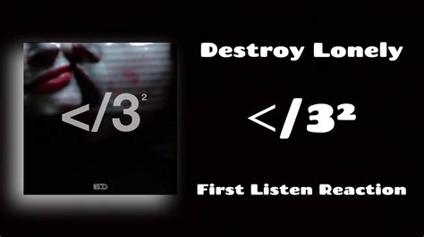 Destroy Lonely "Broken Hearts" Album Reaction - YouTube