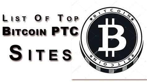 Best Bitcoin Ptc Sites Top List Of Legit And High Paying Sites Youtube