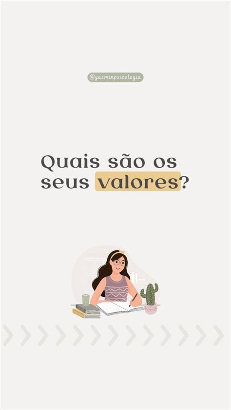 QUAIS SÃO OS SEUS VALORES Motivação para vida Motivação psicologia