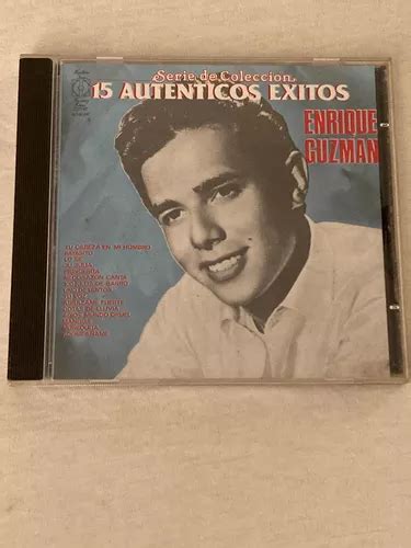 Enrique Guzmán 15 Auténticos Éxitos Cd 1991 Mx Impecable Meses sin