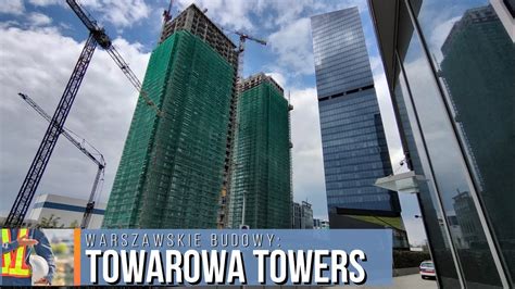 Towarowa Towers Warszawa Stan Budowy Z Youtube