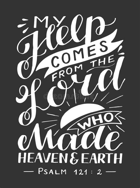 Hand Lettering With Bible Verse My Help Comes From The Lord Who Made