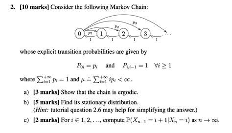 Marks Consider The Following Markov Chain P Chegg