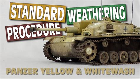 Standard Weathering Procedure Stug Full Weathering Tutorial Model