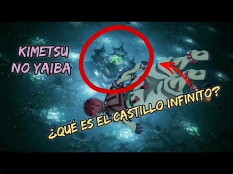 El Castillo Infinito De Kimetsu No Yaiba Fortaleza Dimensional