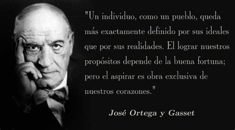 Ortega Y Gasset Citas Pinterest