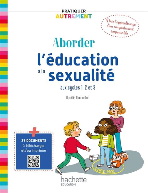 Amazonfr Pratiquer Autrement Aborder Léducation à La Sexualité