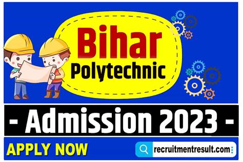 Bihar Polytechnic Admission Bihar Polytechnic Lateral Entry